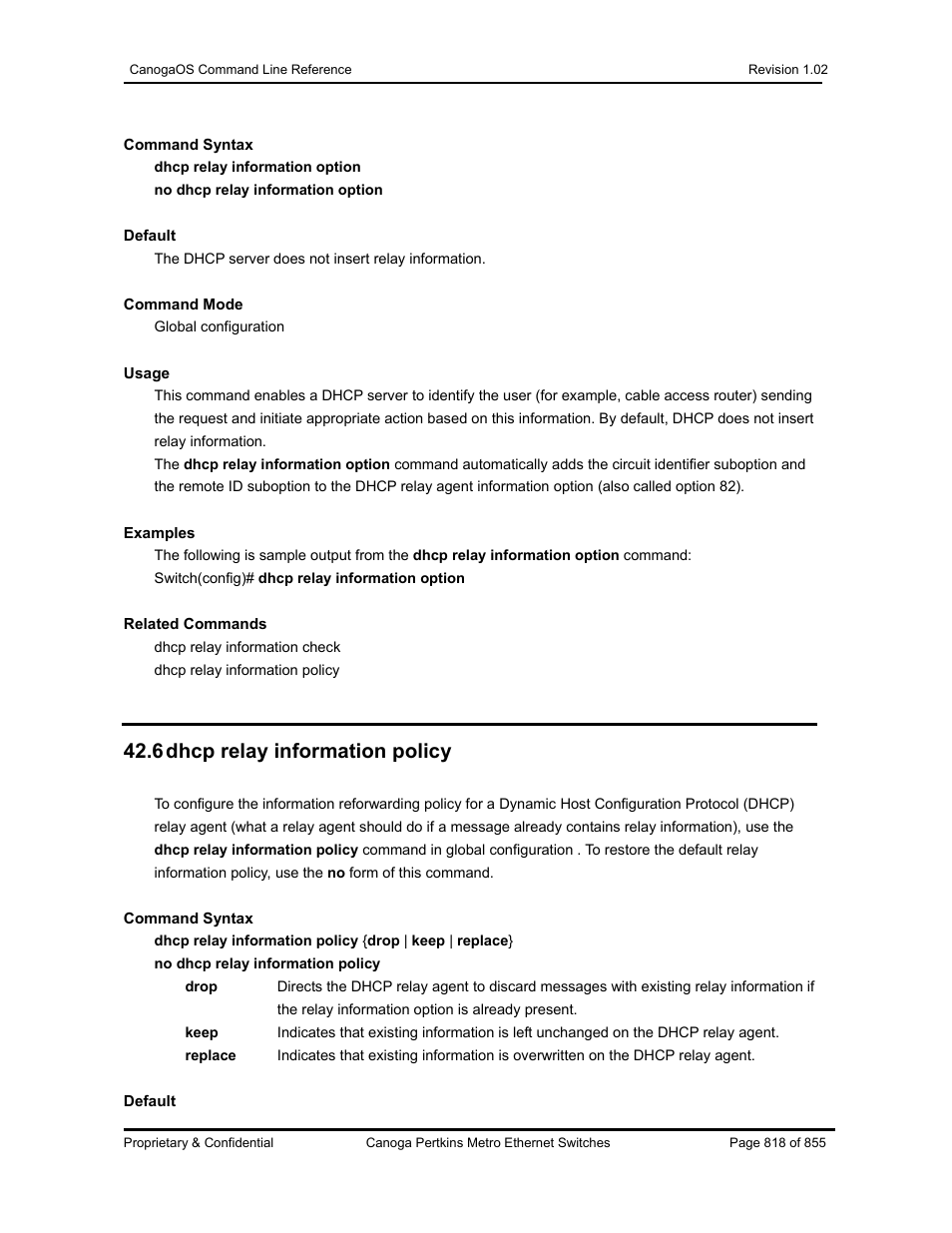 6 dhcp relay information policy | CANOGA PERKINS CanogaOS Command Reference User Manual | Page 818 / 855