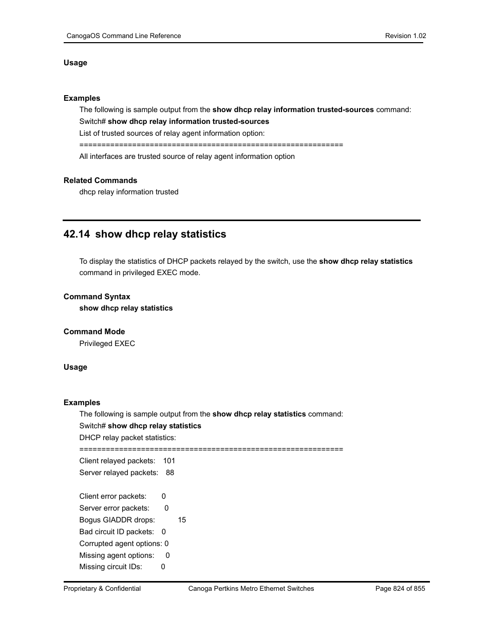 14 show dhcp relay statistics | CANOGA PERKINS CanogaOS Command Reference User Manual | Page 824 / 855