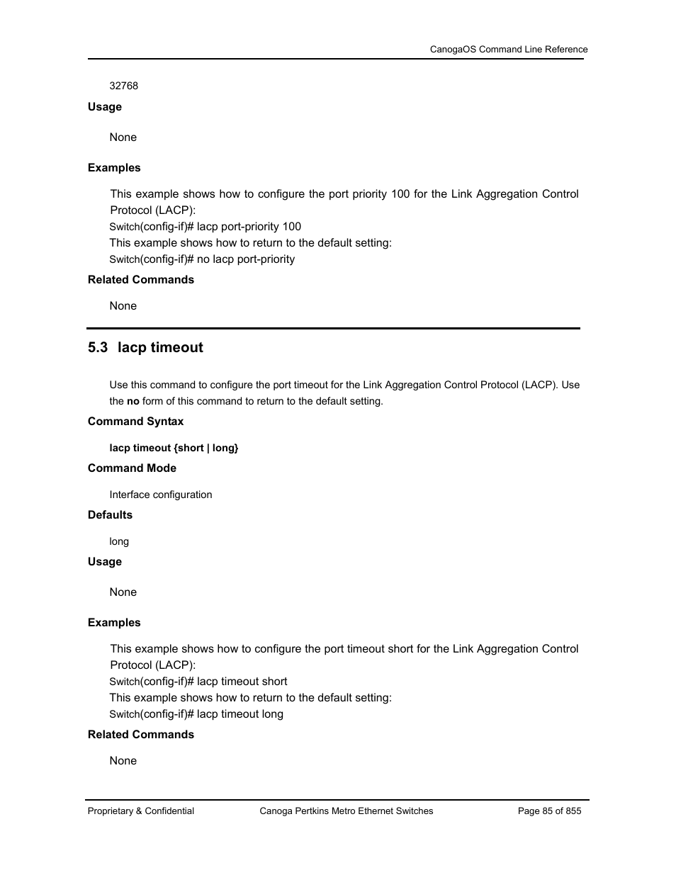 3 lacp timeout | CANOGA PERKINS CanogaOS Command Reference User Manual | Page 85 / 855