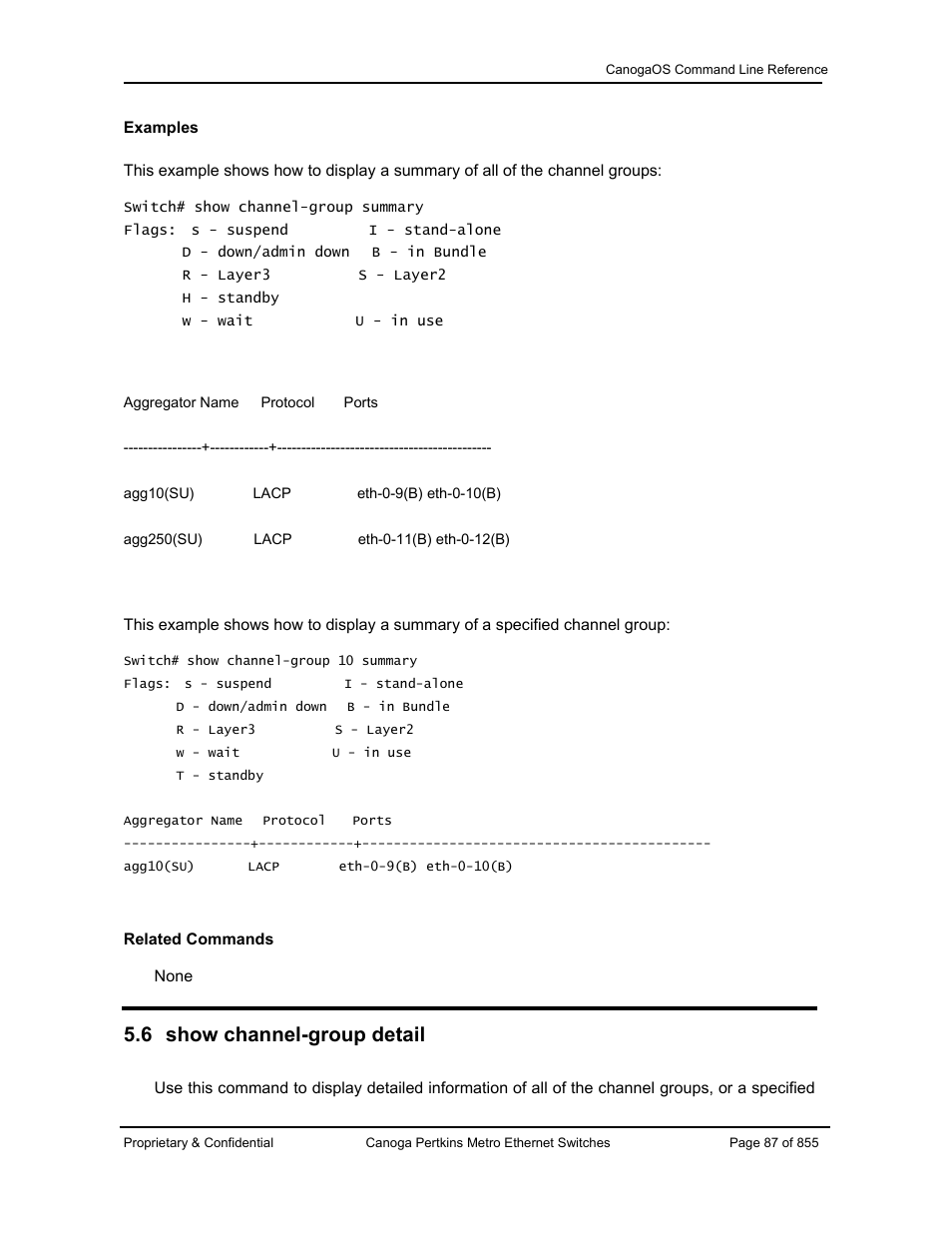 6 show channel-group detail | CANOGA PERKINS CanogaOS Command Reference User Manual | Page 87 / 855