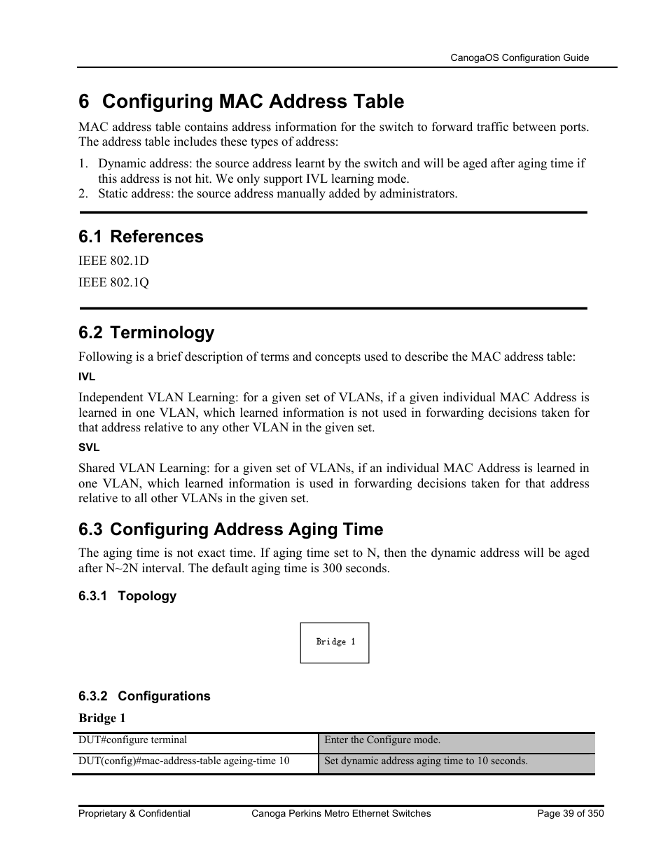 6 configuring mac address table, 1 references, 2 terminology | 3 configuring address aging time | CANOGA PERKINS CanogaOS Configuration Guide User Manual | Page 39 / 350