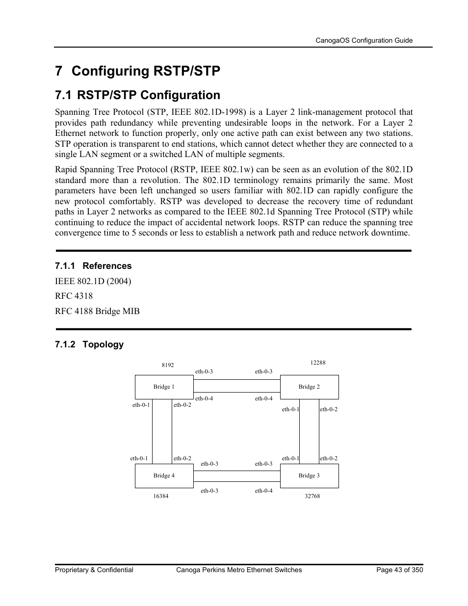 7 configuring rstp/stp, 1 rstp/stp configuration, 2 topology | CANOGA PERKINS CanogaOS Configuration Guide User Manual | Page 43 / 350