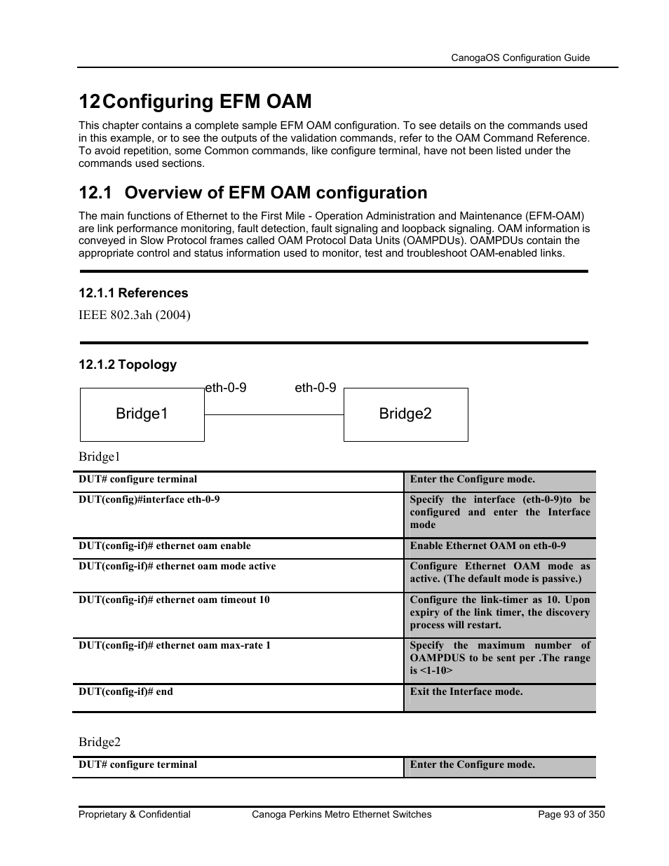 12 configuring efm oam, 1 overview of efm oam configuration, Bridge1 bridge2 | CANOGA PERKINS CanogaOS Configuration Guide User Manual | Page 93 / 350