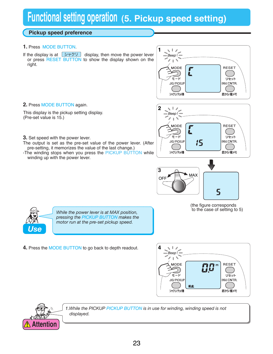 Functional setting operation, Pickup speed setting), Attention | Daiwa TANACOM BULL 750 User Manual | Page 25 / 40