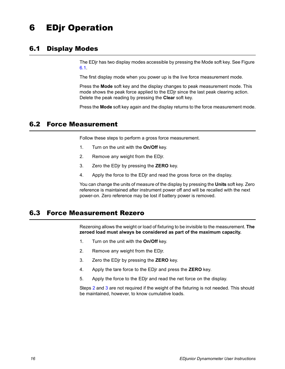 6 edjr operation, 1 display modes, 2 force measurement | 3 force measurement rezero, Chapter 6 edjr operation | Dillon EDjunior (Old) User Manual | Page 16 / 24