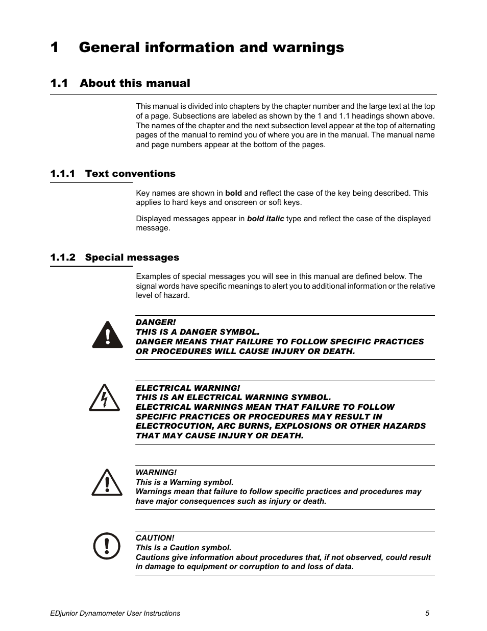 1 general information and warnings, 1 about this manual, 1 text conventions | 2 special messages, Chapter 1 general information and warnings, About this manual, Text conventions special messages | Dillon EDjunior (Old) User Manual | Page 5 / 24