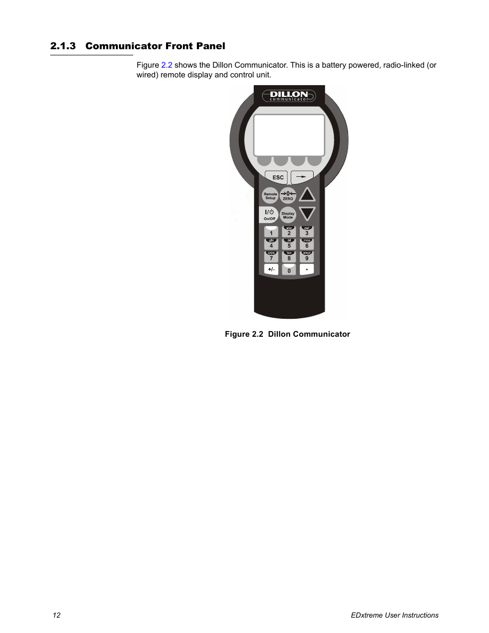 3 communicator front panel, Communicator front panel | Dillon EDXtreme (Old) User Manual | Page 12 / 50