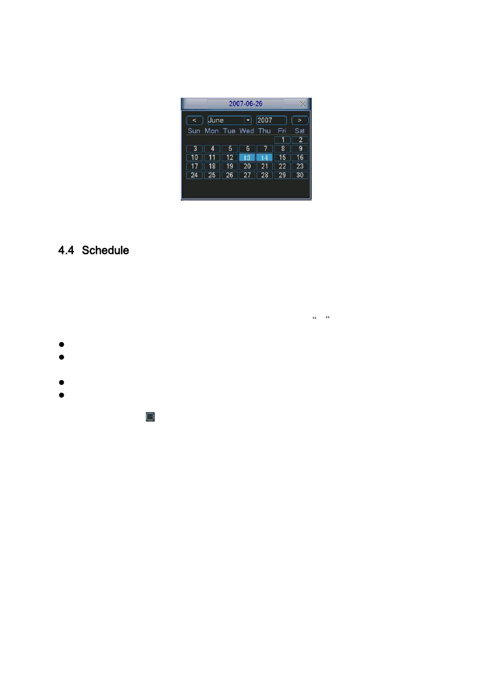 Schedule, 1 schedule menu, 4 schedule | DVR systems DVR31xxH Series User Manual | Page 36 / 146