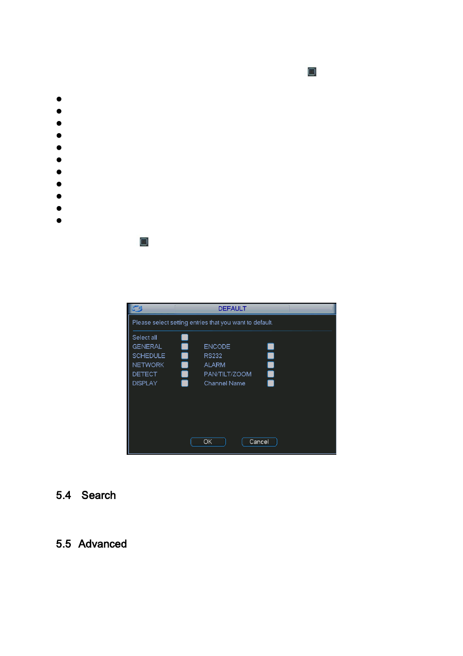 Default, Search, Advanced | 4 search, 5 advanced | DVR systems DVR31xxH Series User Manual | Page 66 / 146