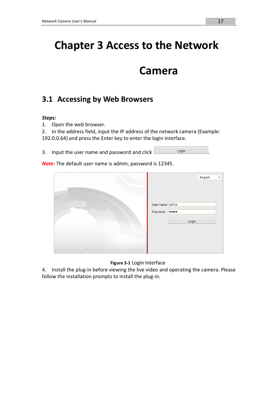 Chapter 3 access to the network, Camera, 1 accessing by web browsers | DVR systems IPC User Manual | Page 18 / 93