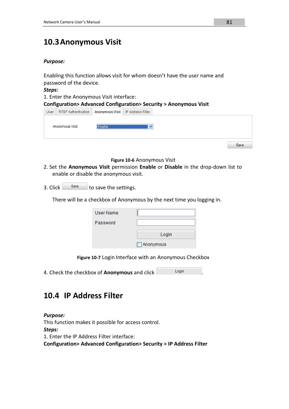3 anonymous visit, 4 ip address filter, Click to save the settings | Login interface with an anonymous checkbox, Check the checkbox of anonymous and click | DVR systems IPC User Manual | Page 83 / 93