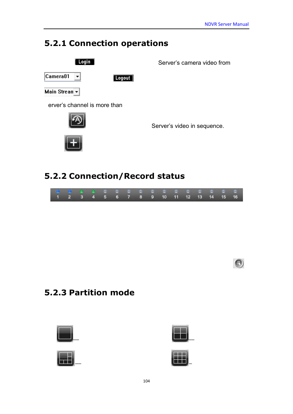 1 connection operations, 2 connection/record status, 3 partition mode | DVR systems WatchNET Software User Manual | Page 104 / 139