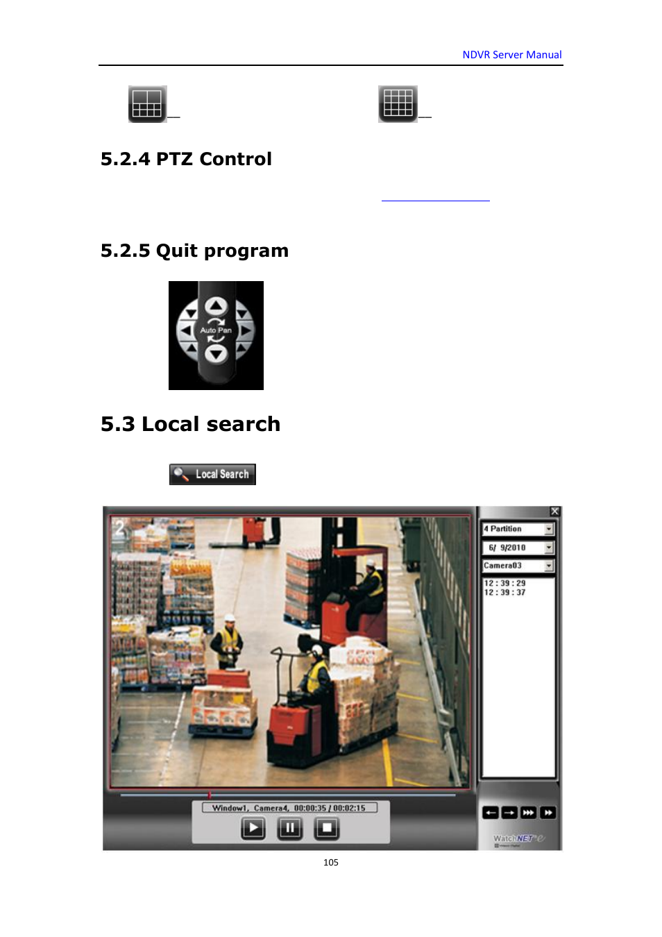 4 ptz control, 5 quit program, 3 local search | DVR systems WatchNET Software User Manual | Page 105 / 139