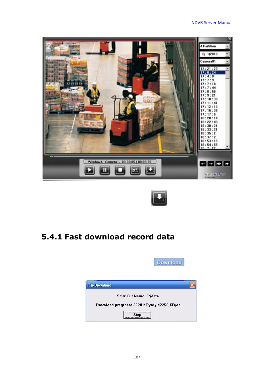 1 fast download record data | DVR systems WatchNET Software User Manual | Page 107 / 139