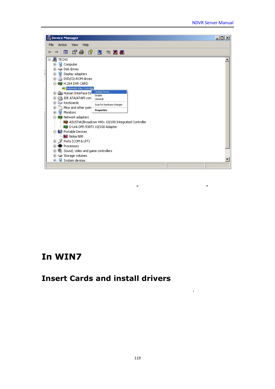 In win7, Insert cards and install drivers | DVR systems WatchNET Software User Manual | Page 119 / 139