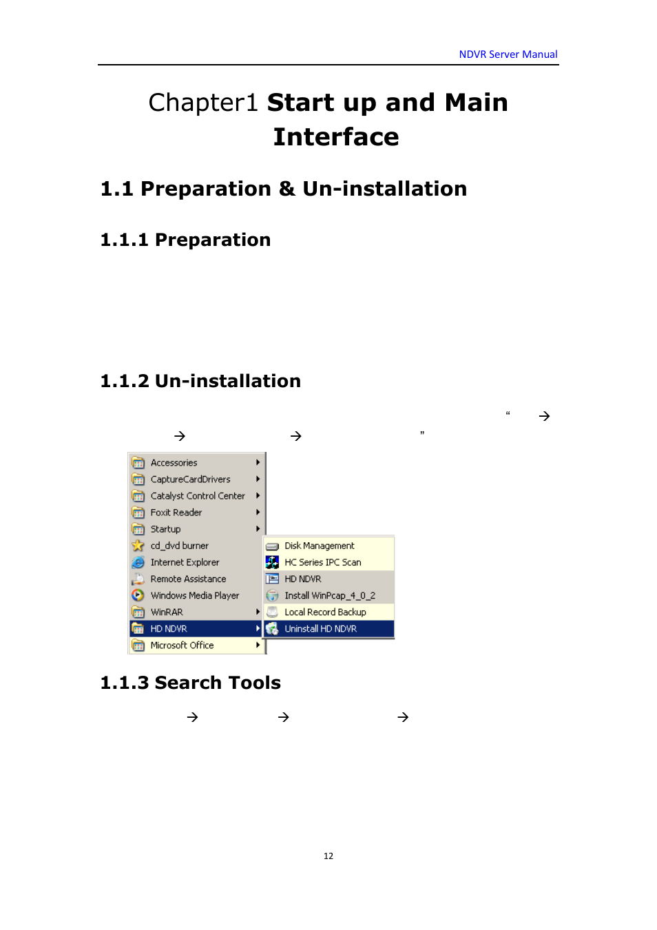 Chapter1 start up and main interface, 1 preparation & un-installation, 1 preparation | 2 un-installation, 3 search tools | DVR systems WatchNET Software User Manual | Page 12 / 139