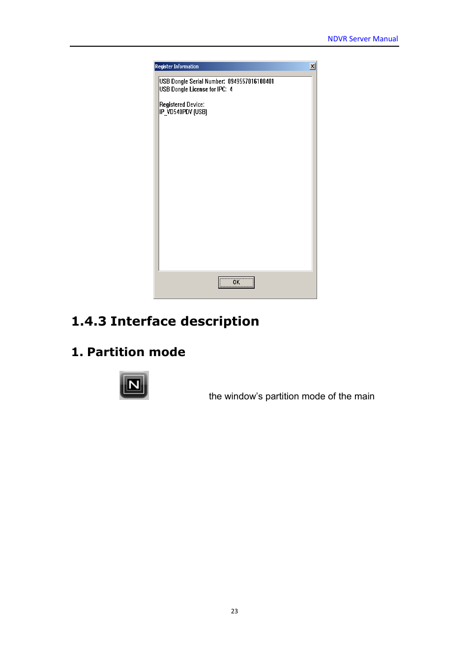 3 interface description, Partition mode | DVR systems WatchNET Software User Manual | Page 23 / 139