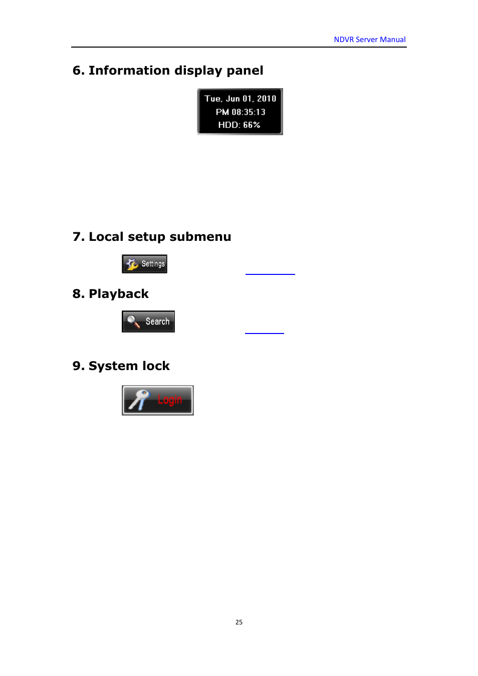 Information display panel, Local setup submenu, Playback | System lock | DVR systems WatchNET Software User Manual | Page 25 / 139