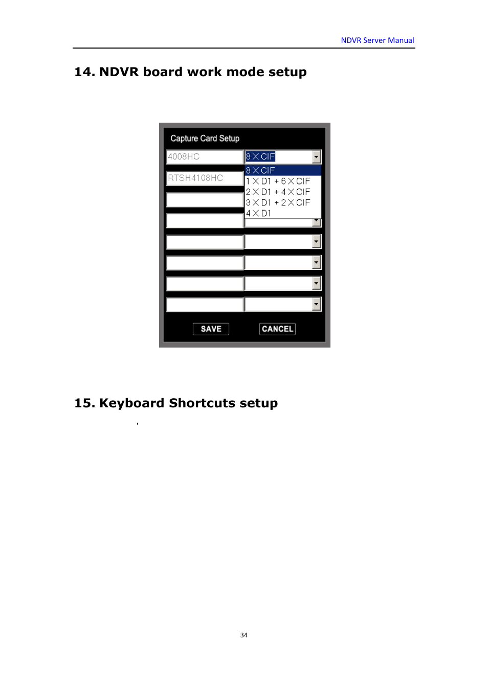 Ndvr board work mode setup, Keyboard shortcuts setup | DVR systems WatchNET Software User Manual | Page 34 / 139