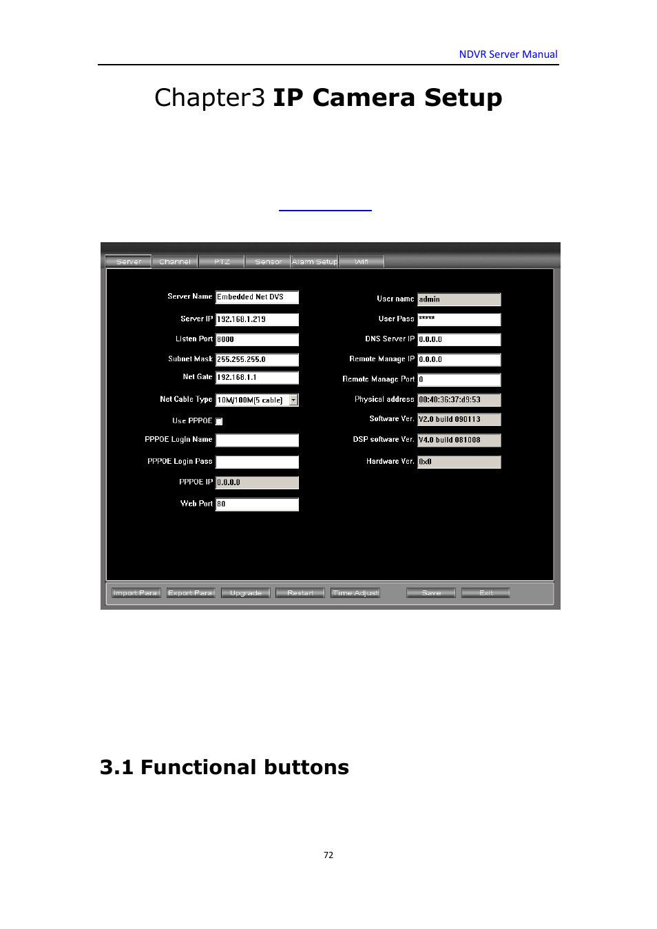 Chapter3 ip camera setup, 1 functional buttons | DVR systems WatchNET Software User Manual | Page 72 / 139