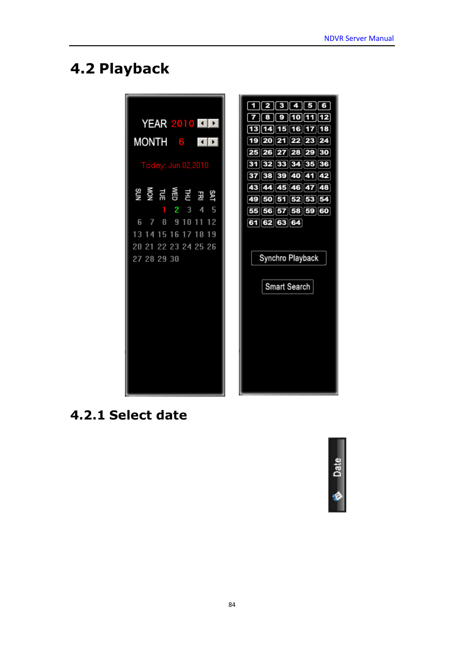 2 playback, 1 select date | DVR systems WatchNET Software User Manual | Page 84 / 139