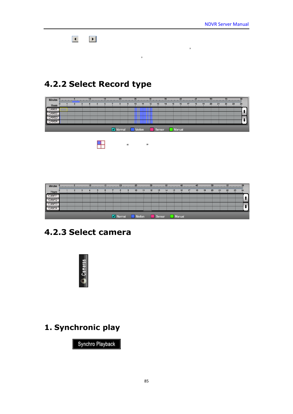 2 select record type, 3 select camera, Synchronic play | DVR systems WatchNET Software User Manual | Page 85 / 139