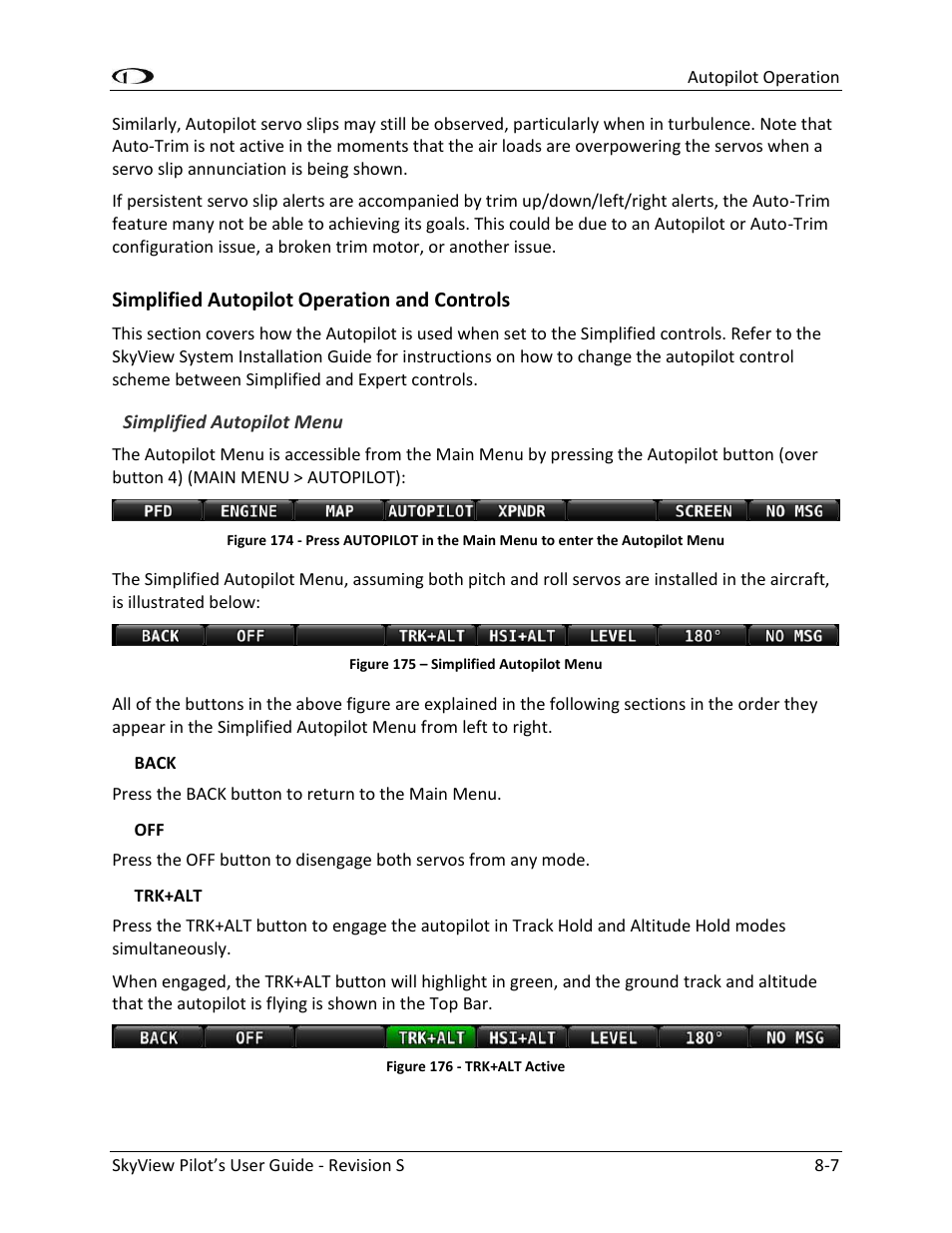 Simplified autopilot operation and controls -7 | Dynon Avionics SkyView Pilots Users Guide User Manual | Page 173 / 239