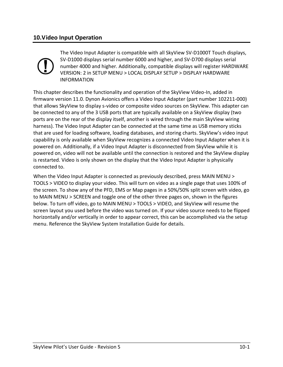 Video input operation | Dynon Avionics SkyView Pilots Users Guide User Manual | Page 201 / 239