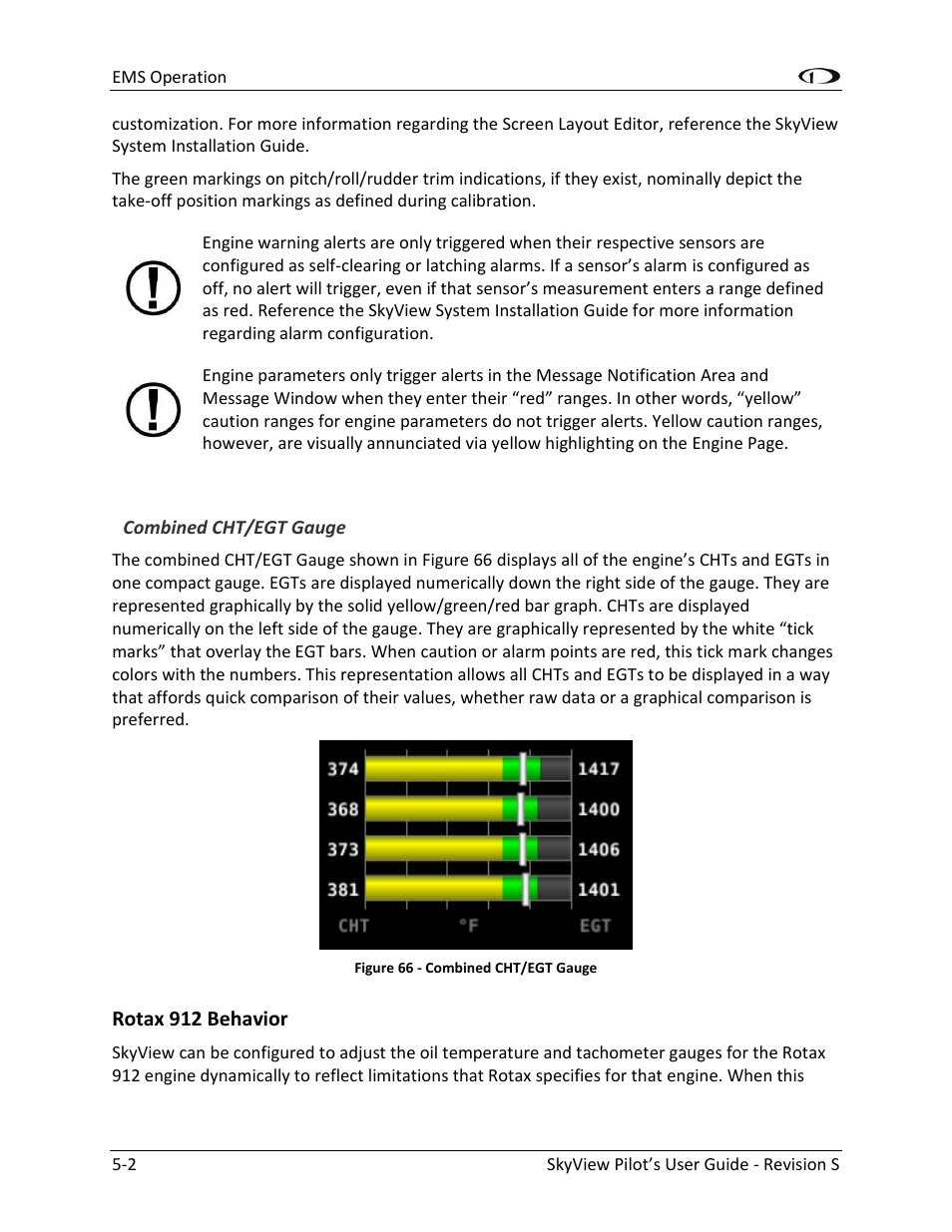 Rotax 912 behavior -2 | Dynon Avionics SkyView Pilots Users Guide User Manual | Page 72 / 239
