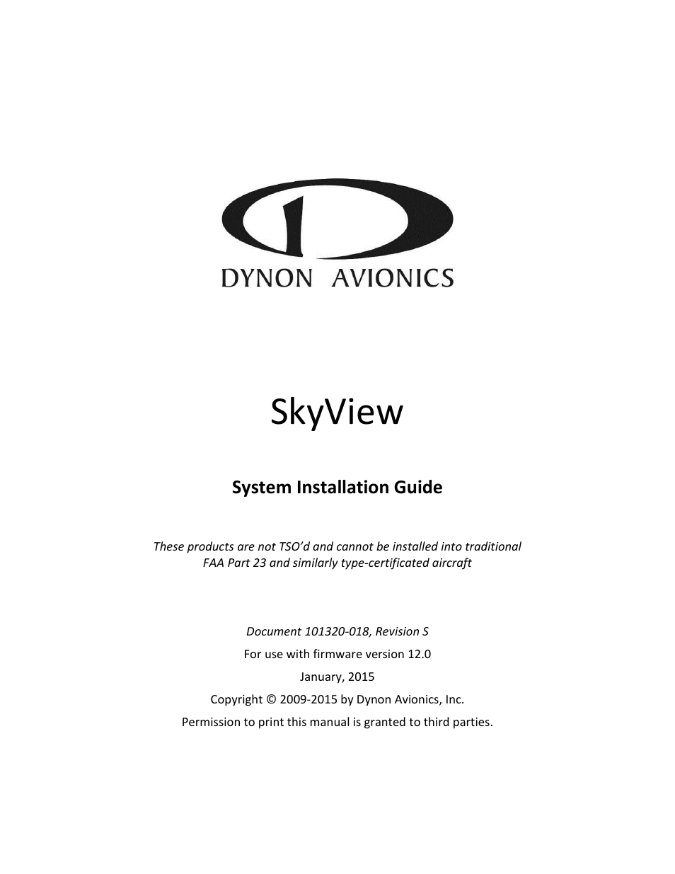 Dynon Avionics SkyView System Installation Guide User Manual | 401 pages