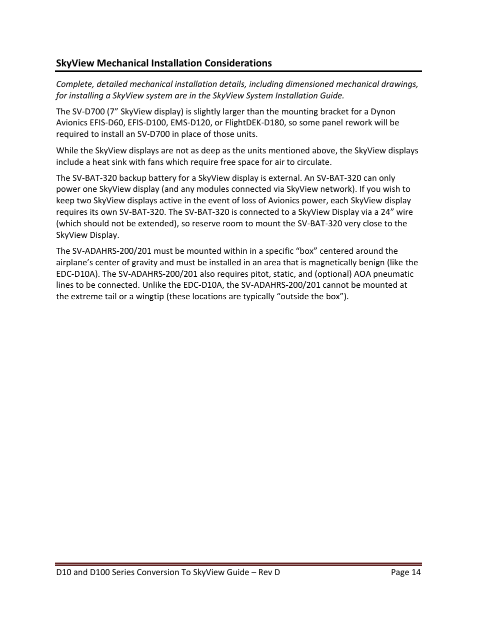 Skyview mechanical installation considerations | Dynon Avionics D100 Series to SkyView Conversion Guide User Manual | Page 14 / 44