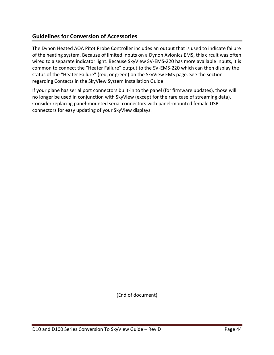 Guidelines for conversion of accessories | Dynon Avionics D100 Series to SkyView Conversion Guide User Manual | Page 44 / 44