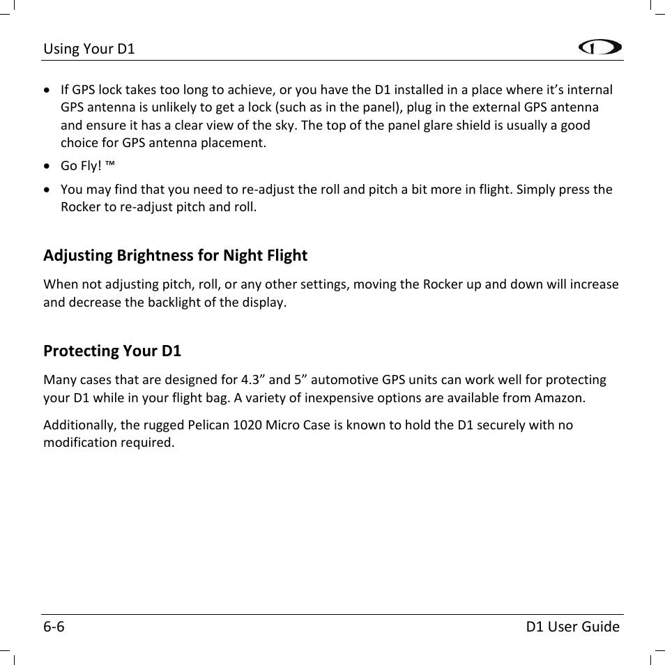 Adjusting brightness for night flight, Protecting your d1 | Dynon Avionics D1 User Manual | Page 30 / 48