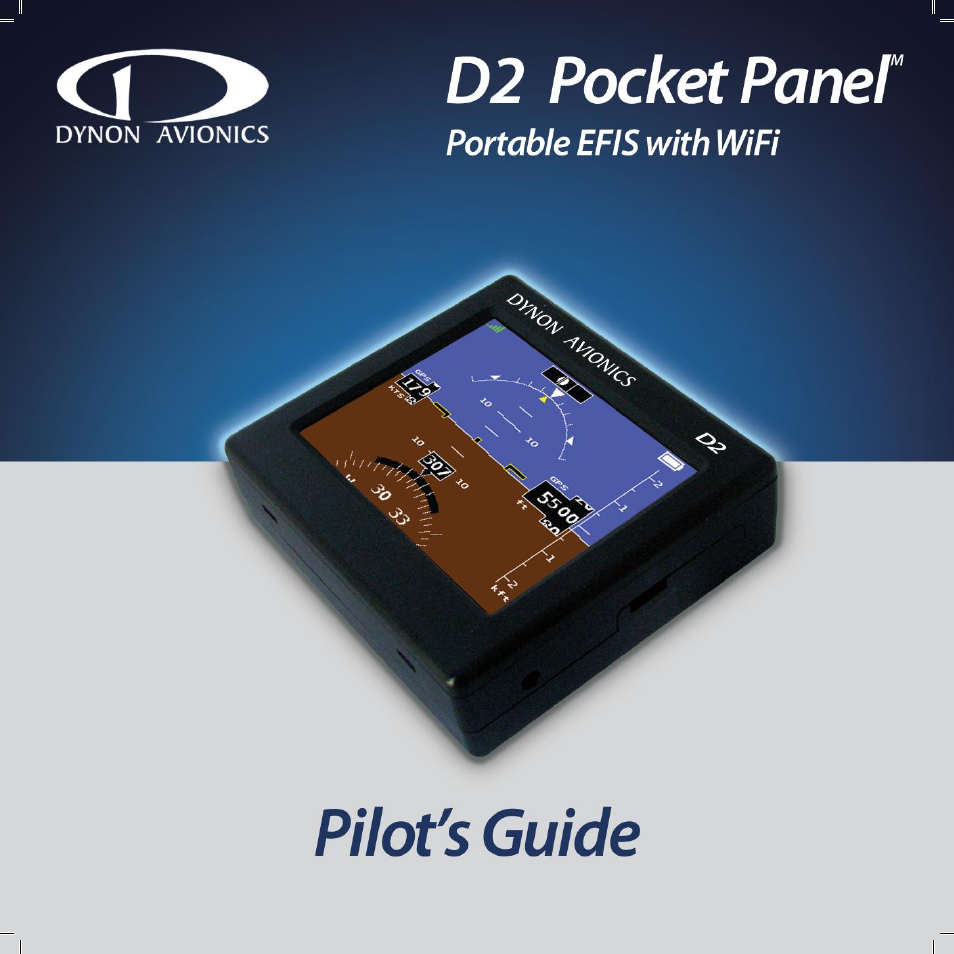 Dynon Avionics D2 Pilots User Guide User Manual | 50 pages