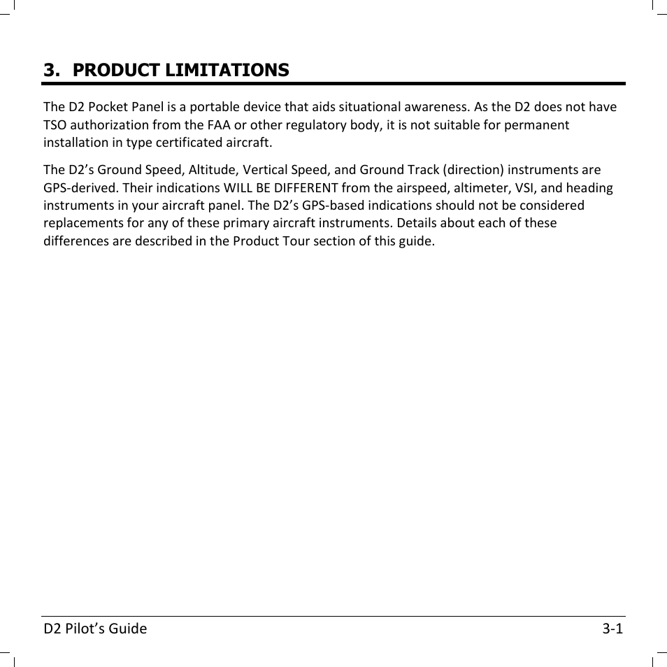 Product limitations | Dynon Avionics D2 Pilots User Guide User Manual | Page 13 / 50