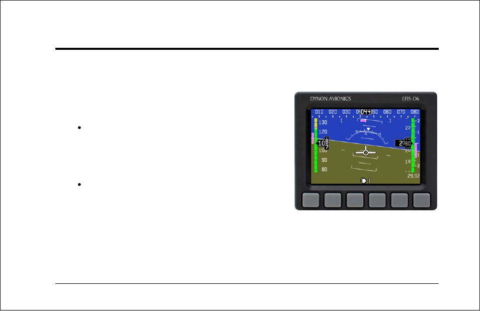Front panel layout, Product operation, Front panel layout -1 | Dynon Avionics EFIS-D6 Pilots Users Guide User Manual | Page 13 / 33