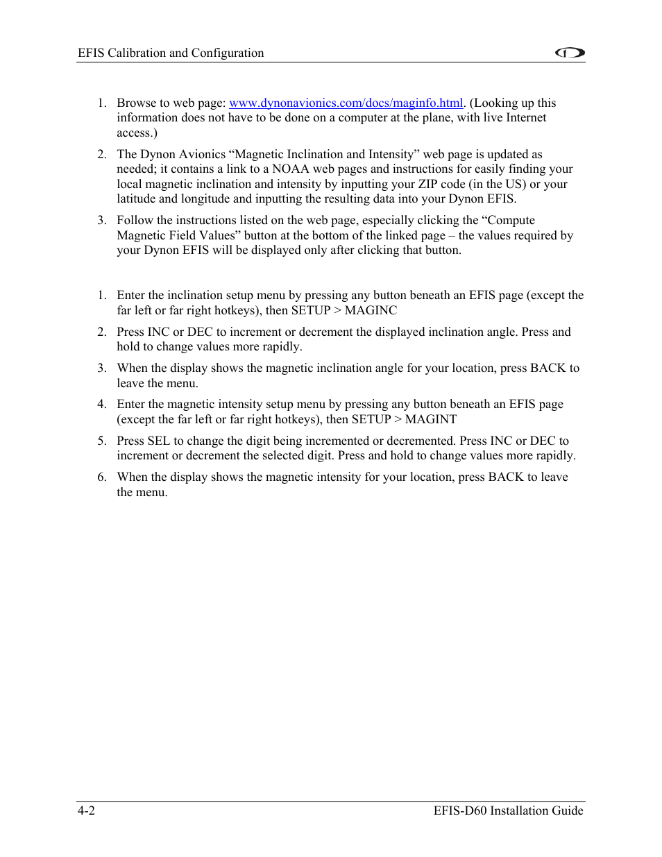 Obtaining magnetic inclination and intensity | Dynon Avionics EFIS-D60 Installation Guide User Manual | Page 24 / 45