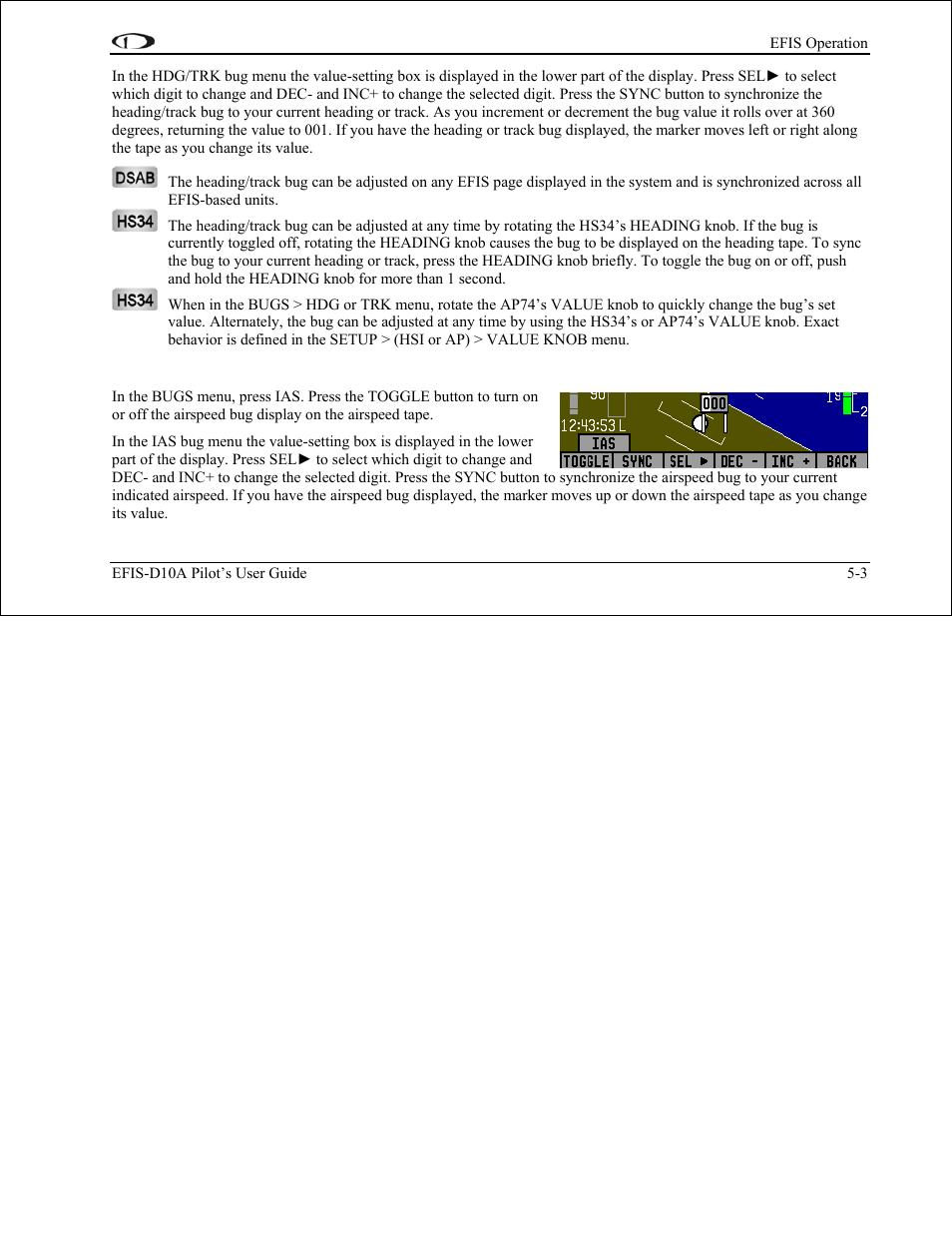 Airspeed | Dynon Avionics EFIS-D10A Pilots Users Guide User Manual | Page 36 / 90