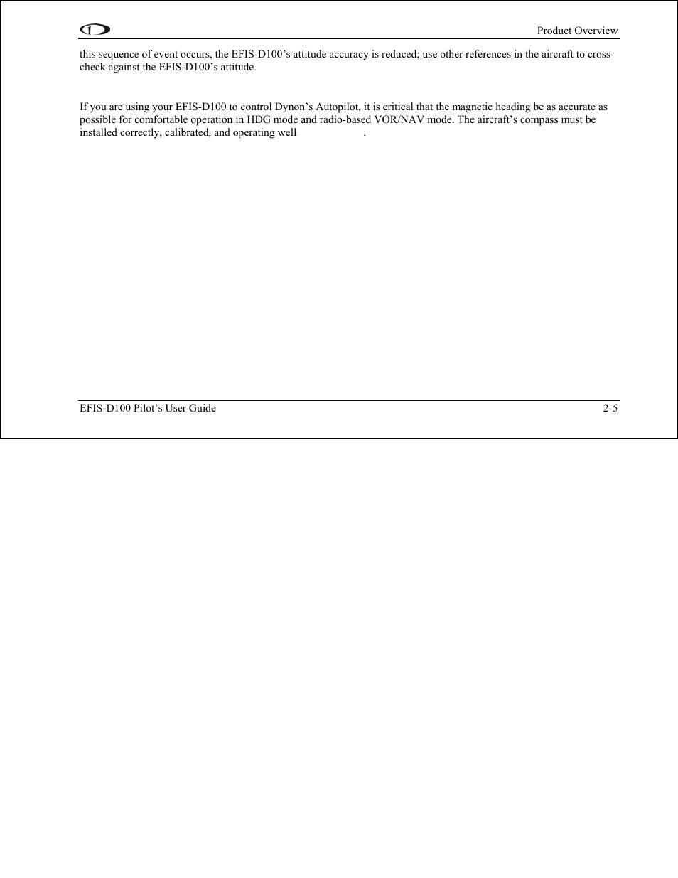 Compass accuracy and autopilot performance | Dynon Avionics EFIS-D100 Pilots Users Guide User Manual | Page 14 / 89