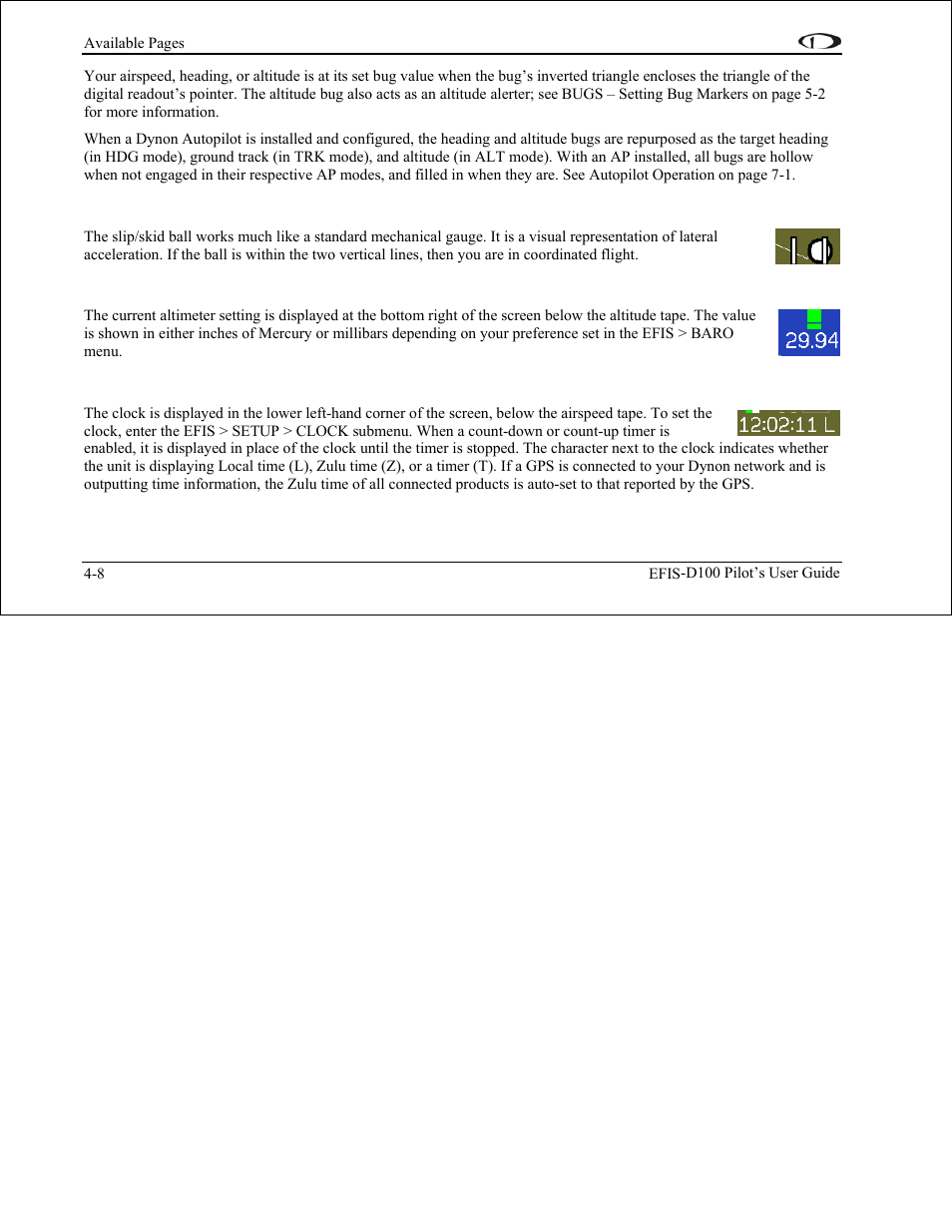 Slip/skid ball, Altimeter setting display, Clock/timer | Dynon Avionics EFIS-D100 Pilots Users Guide User Manual | Page 30 / 89