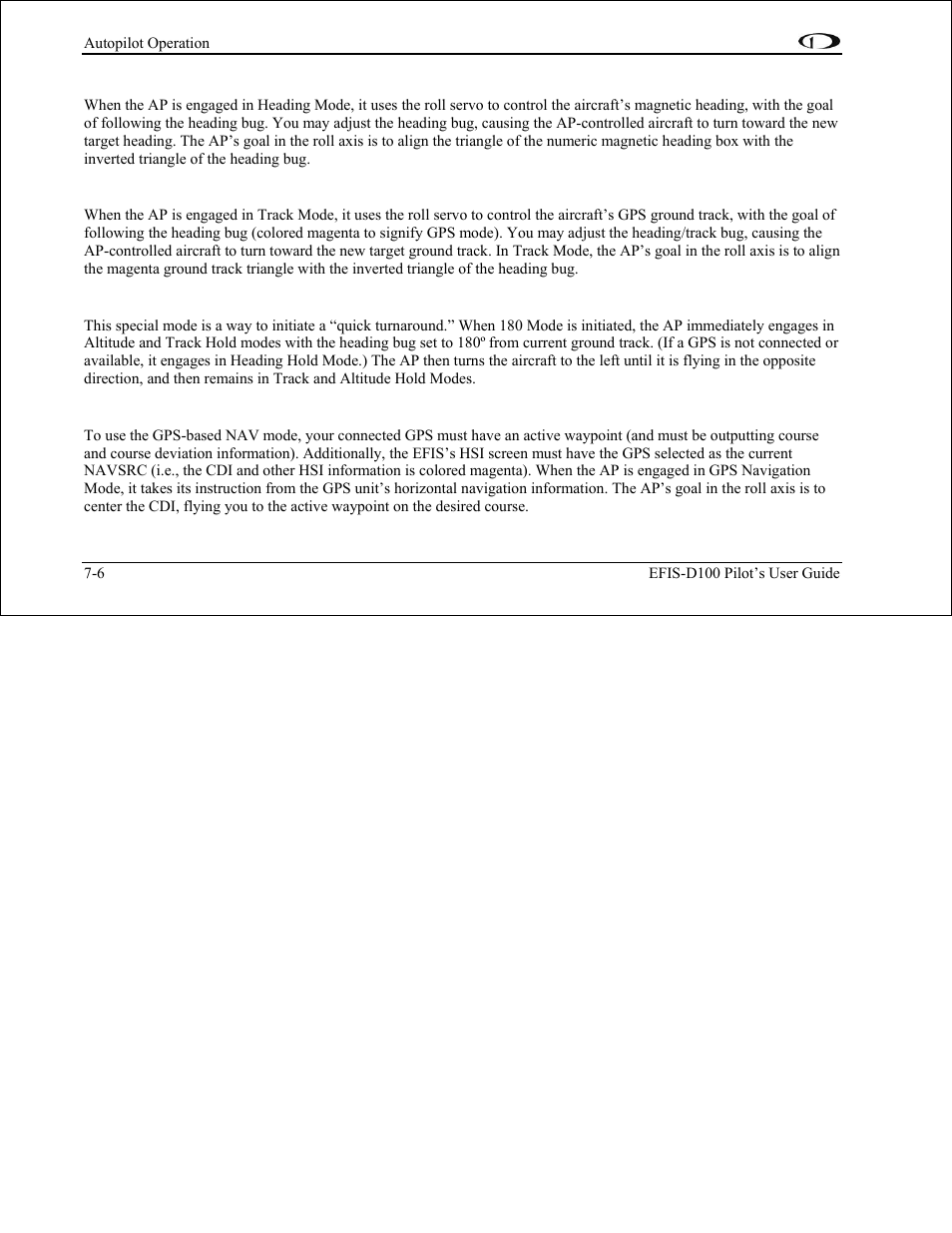 Hdg: heading mode – roll servo, Trk: ground track mode – roll servo, 180º turn mode – roll and pitch servos | Nav: gps navigation mode – roll servo | Dynon Avionics EFIS-D100 Pilots Users Guide User Manual | Page 65 / 89