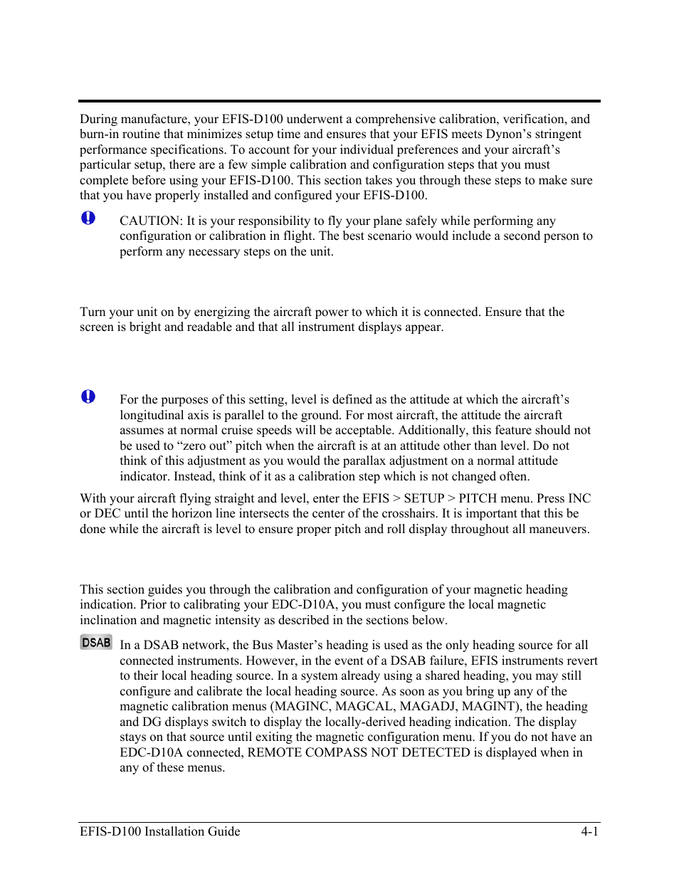 Efis calibration and configuration, Ensuring proper installation, Setting zero pitch (in flight) | Compass heading calibration, Ensuring proper installation -1, Setting zero pitch (in flight) -1, Compass heading calibration -1 | Dynon Avionics EFIS-D100 Installation Guide User Manual | Page 27 / 104