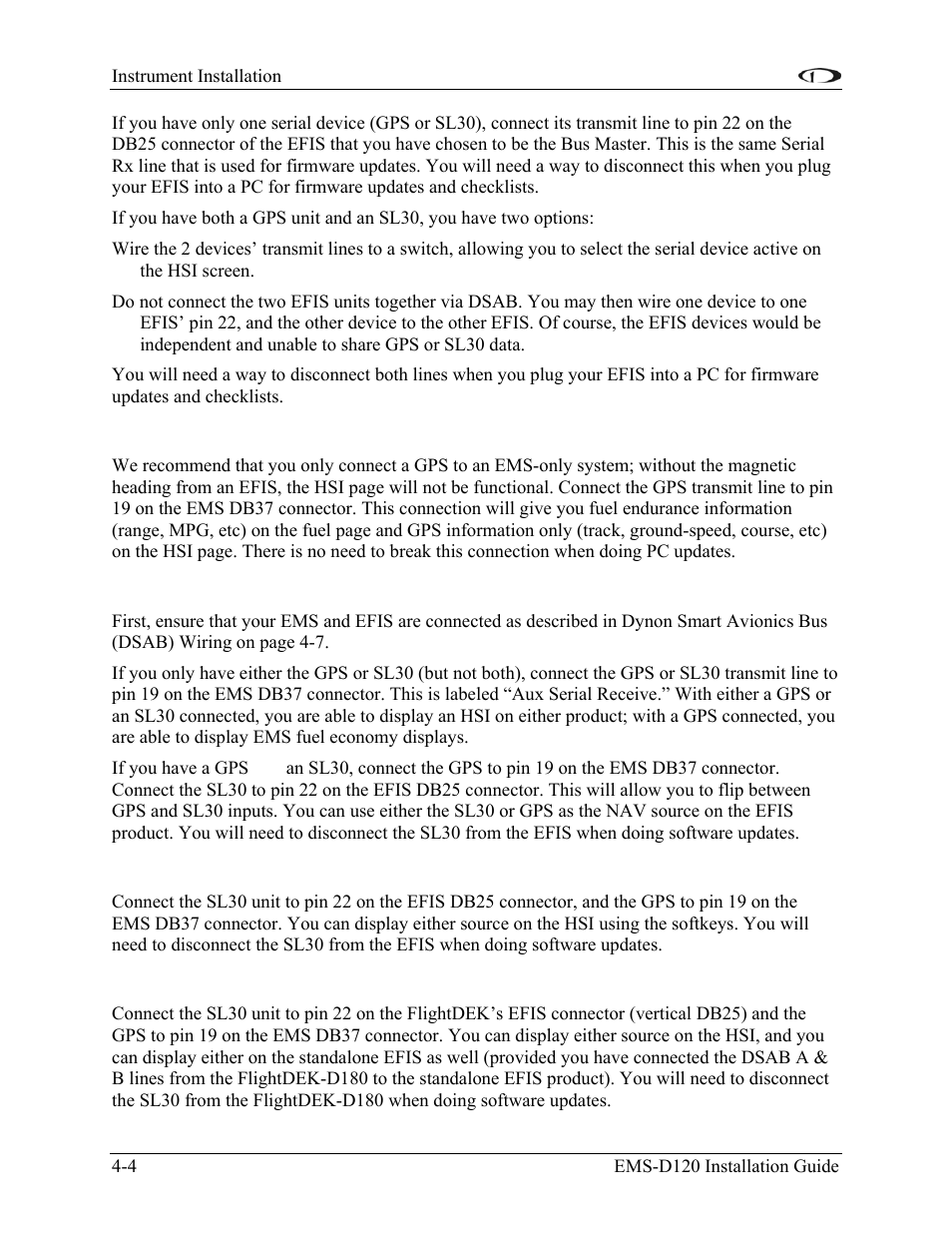 If you own only an ems-d10 or ems-d120, If you own an ems and an efis (not flightdek-d180), If you own only a flightdek-d180 | If you own a flightdek-d180 and an efis | Dynon Avionics EMS-D120 Installation Guide User Manual | Page 36 / 70