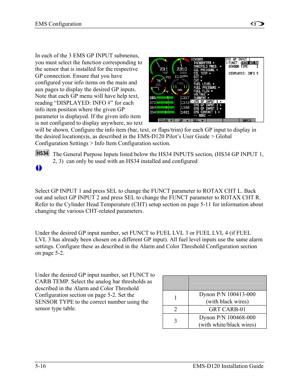 General purpose inputs, Rotax cht, Resistive fuel level | Carburetor temperature, General purpose inputs -16, Your choice. see the general purpose inputs | Dynon Avionics EMS-D120 Installation Guide User Manual | Page 56 / 70