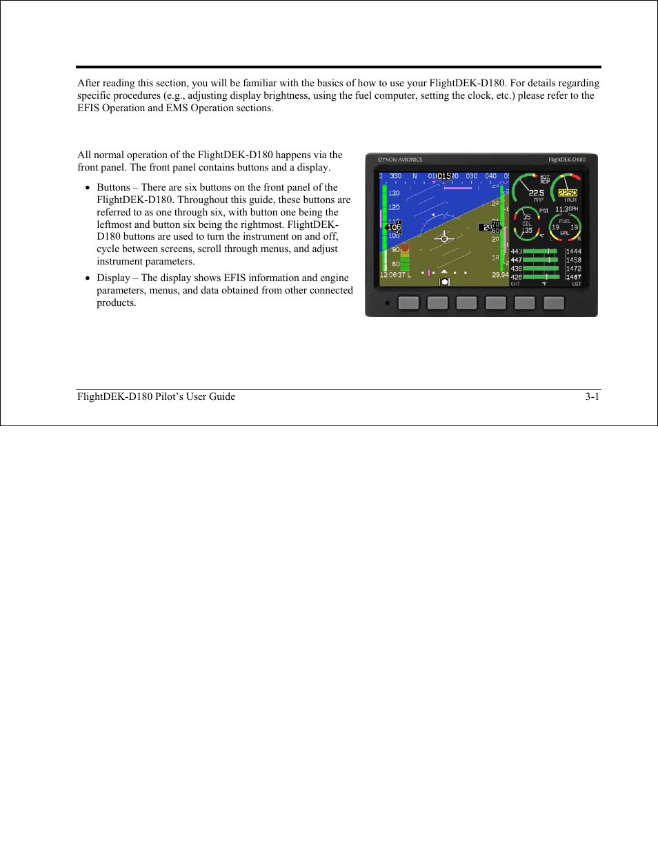 Product operation, Front panel layout, Front panel layout -1 | Dynon Avionics FlightDEK-D180 Pilots Users Guide User Manual | Page 16 / 108