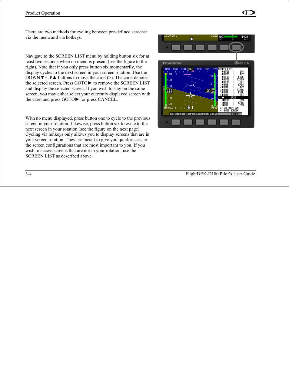 Cycling between screens, Screen cycling using the screen list, Screen cycling using hotkeys | Dynon Avionics FlightDEK-D180 Pilots Users Guide User Manual | Page 19 / 108