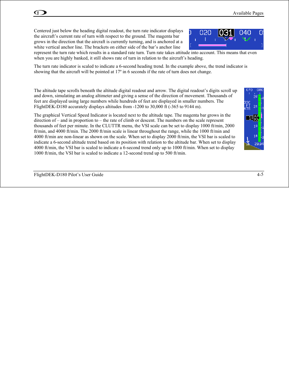 Turn rate indicator, Altitude tape, digital readout, and vsi | Dynon Avionics FlightDEK-D180 Pilots Users Guide User Manual | Page 28 / 108