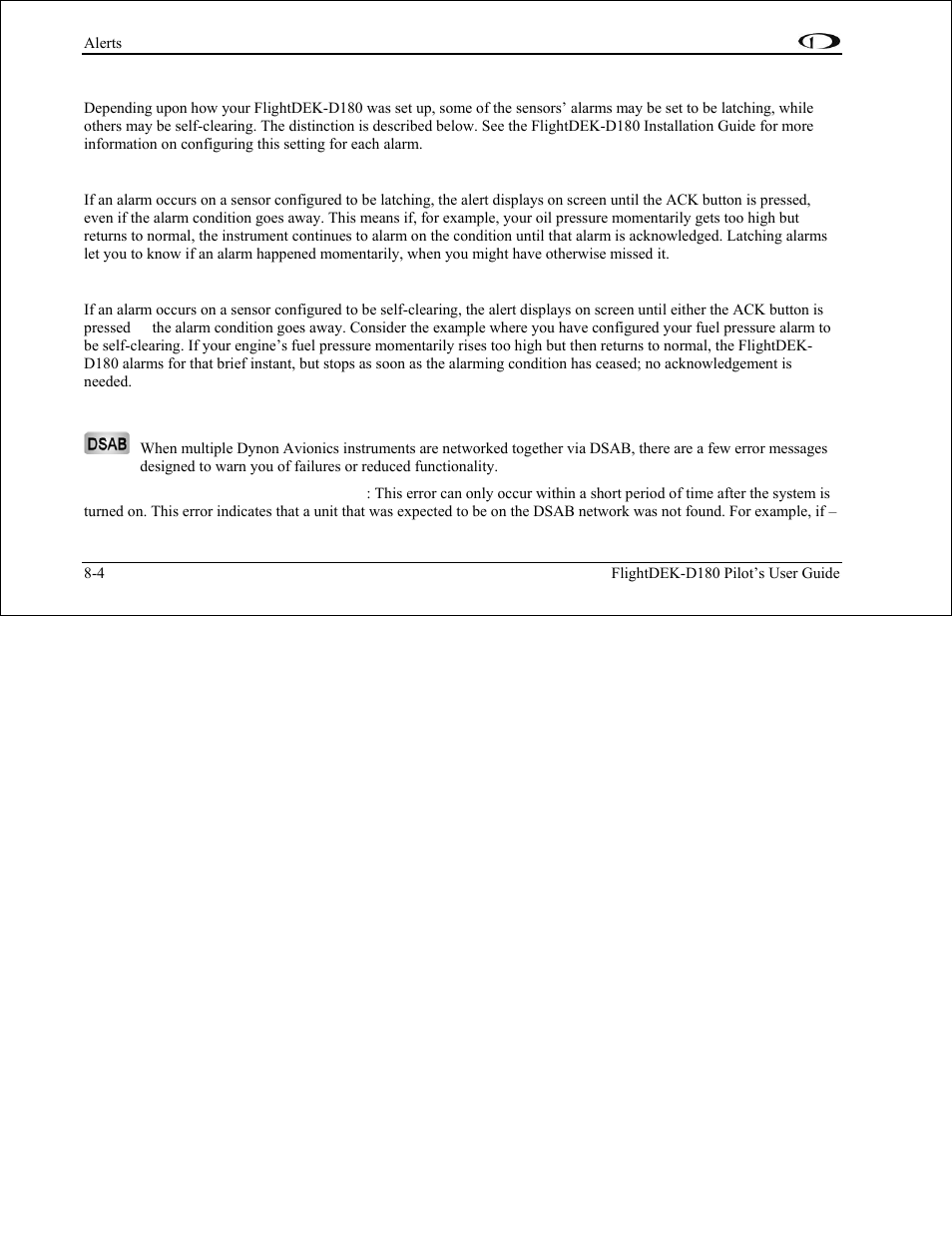 Latching and self-clearing alarms, Latching alarms, Self-clearing alarms | Dsab alerts, Latching and self-clearing alarms -4, Dsab alerts -4 | Dynon Avionics FlightDEK-D180 Pilots Users Guide User Manual | Page 83 / 108