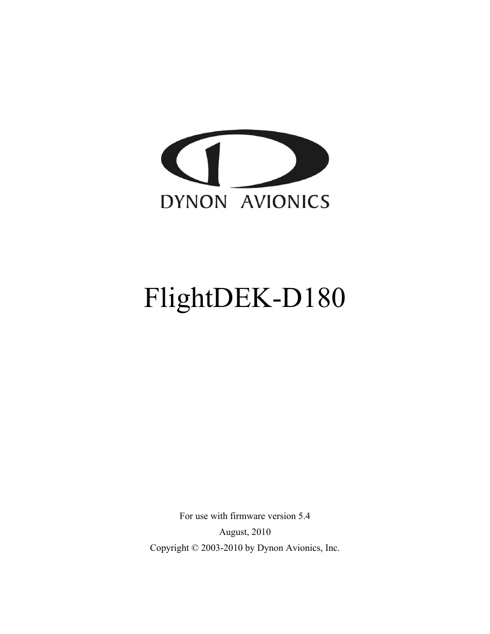 Dynon Avionics FlightDEK-D180 Installation Guide User Manual | 154 pages