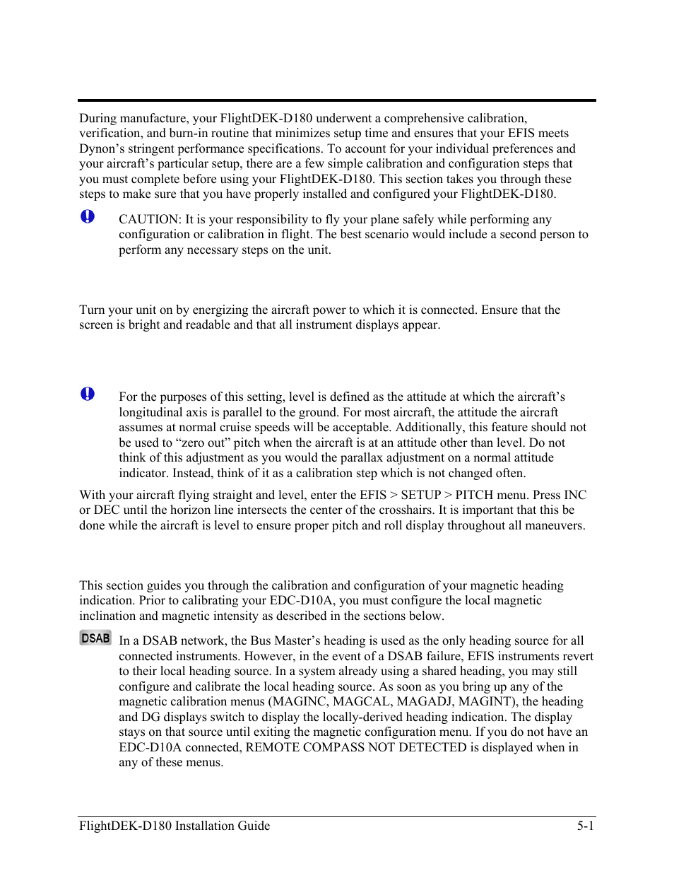Efis calibration and configuration, Ensuring proper installation, Setting zero pitch (in flight) | Compass heading calibration, Ensuring proper installation -1, Setting zero pitch (in flight) -1, Compass heading calibration -1 | Dynon Avionics FlightDEK-D180 Installation Guide User Manual | Page 53 / 154